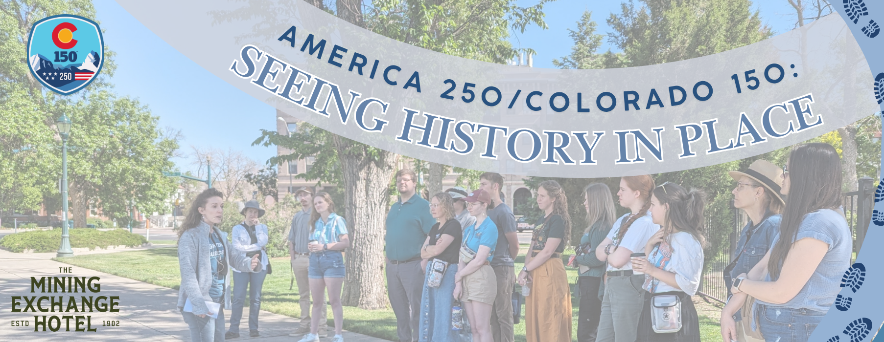 America 250/Colorado 150: Seeing History in Place